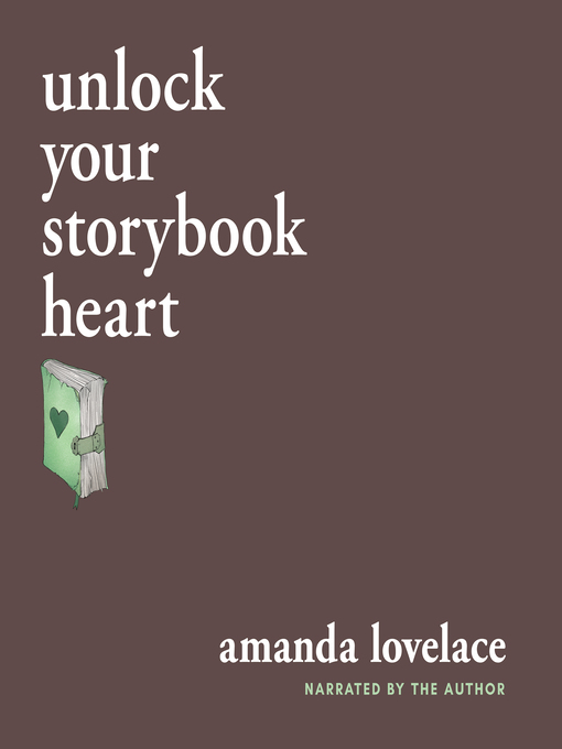 Title details for Unlock Your Storybook Heart by Amanda Lovelace - Available